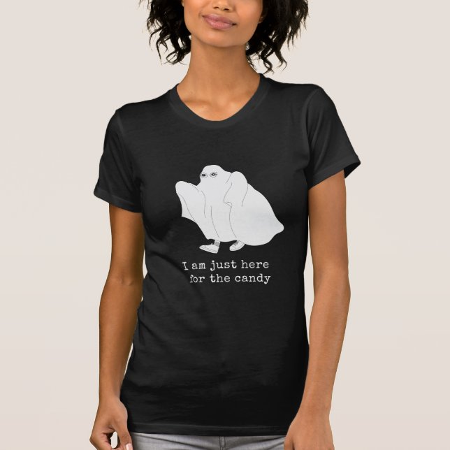 I am just here for the candy T-Shirt (Front)