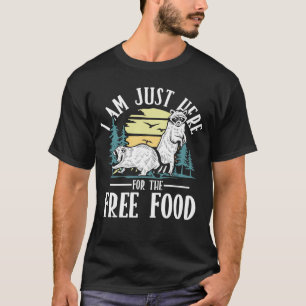 I Am Just Here for the Free Food - Cute Racoon T-Shirt