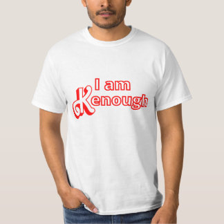I am Kenough T-Shirt