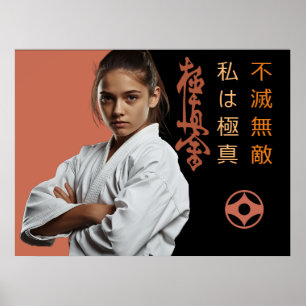 I am Kyokushin - Unbreakable, Unstoppable, Karate Poster