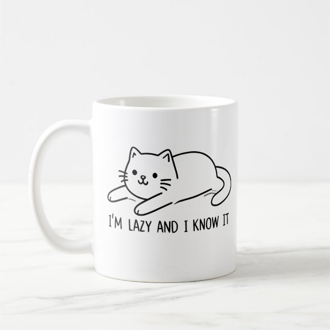 I am lazy and I know it Coffee Mug (Left)