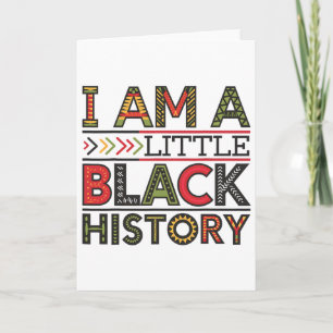 I Am Little Black History Month African American H Card
