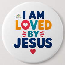 I AM LOVED BY JESUS BUTTON