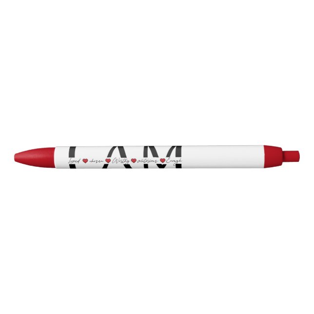 I am Loved, Chosen, Worthy, Victorious, Enough Black Ink Pen (Front)