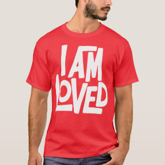 I AM LOVED Long Sleeve T-Shirt