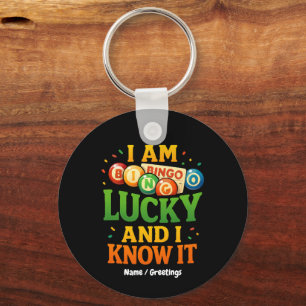 I Am Lucky and I Know It Funny Bingo Gift Idea  Key Ring