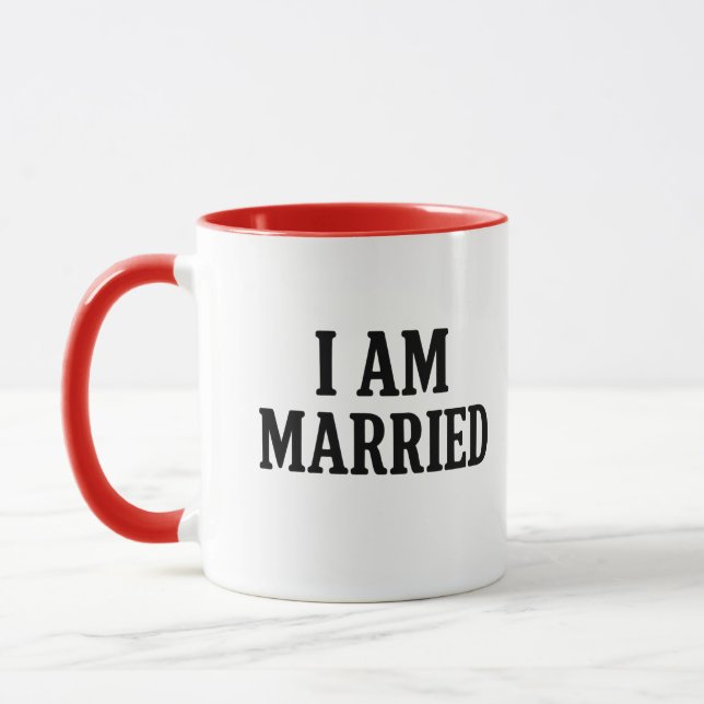 I Am Married Funny Coffee Mug – Gift for Couples  (Left)