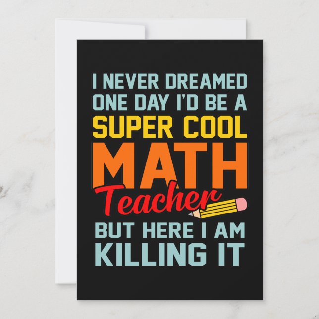 I Am Math Teacher Mathematics Maths Lover Student Thank You Card (Front)