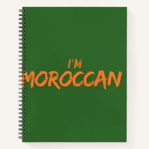 "I Am Moroccan" Notebook – Proud Moroccan Student 