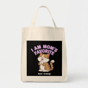 I Am Mum's Favourite: Funny Gift Idea Tote Bag