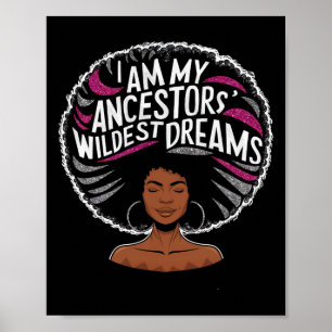 I Am My Ancestors Dreams Hot Pink Bubblegum Afro B Poster