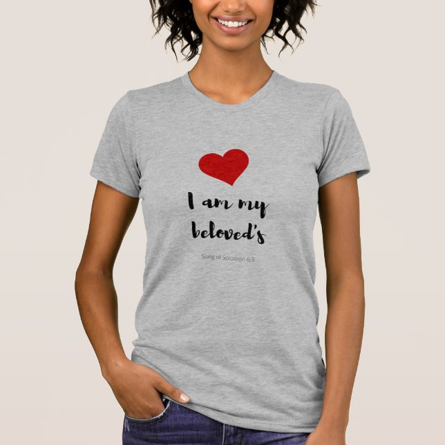 I am my beloved's T-Shirt (Front)