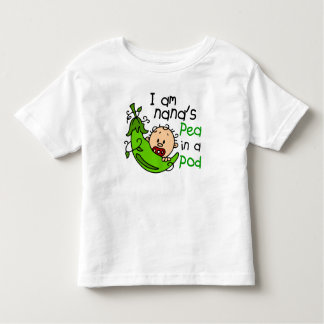I Am Nana's Pea In A Pod 1 Toddler T-Shirt