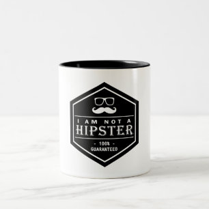 I am not a Hipster 100% Guaranteed Funny Moustache Two-Tone Coffee Mug