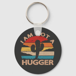 I Am Not A Hugger Funny Vintage Cactus  Key Ring