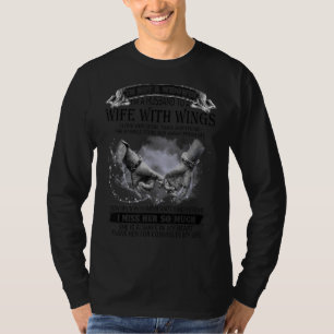 I Am Not A Widower I'm A Husband To A Wife With Wi T-Shirt