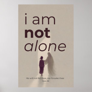 I Am Not Alone Christian Wall Art Deut. 31:6