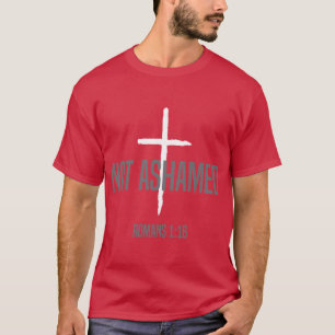 I am not ashamed of the gospel family T-Shirt