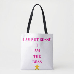 I Am Not Bossy I Am The Boss – Bold Statement Desi Tote Bag