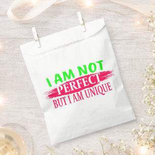 I am not perfect But I am a unique Favour Bags