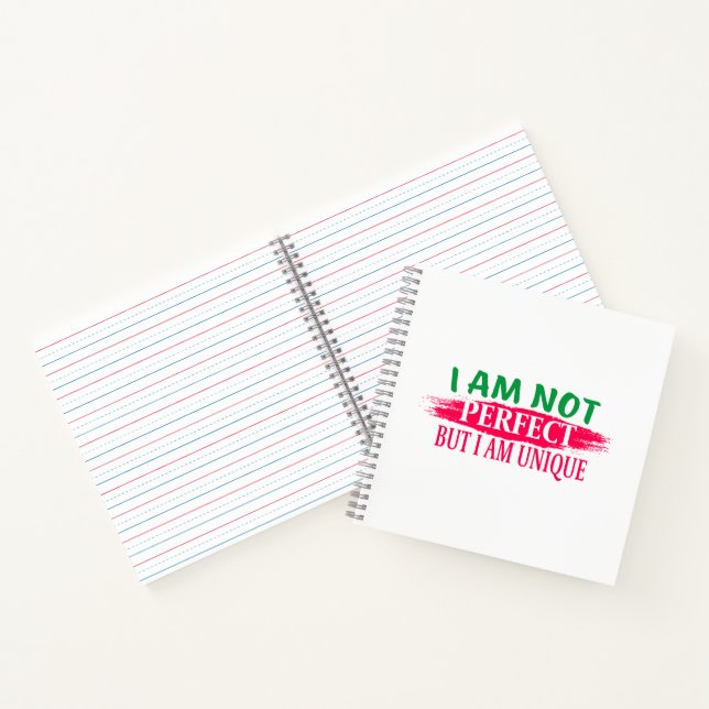 I am not perfect But I am a unique Notebook (Inside)