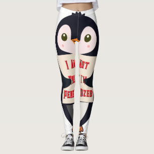 I Am Not Short, I Am Penguin-Sized Leggings