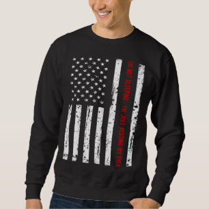 I am not Sleeping i am just resting my Eyes Sweatshirt