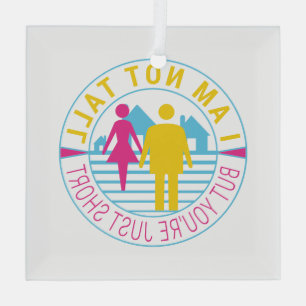 I am not tall but you're just short glass tree decoration