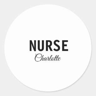 I am nurse medical expert add your name text simpl classic round sticker