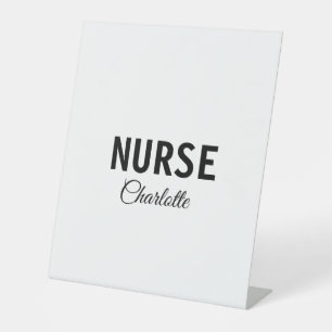 I am nurse medical expert add your name text simpl pedestal sign