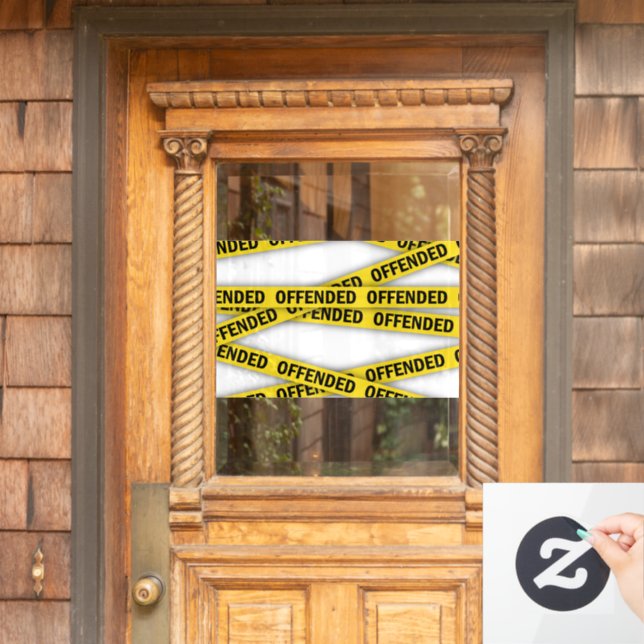 I am offended police tape do not cross (Home Door)