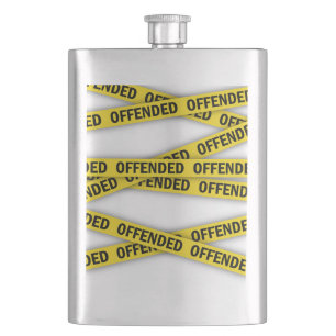 I am offended police tape do not cross hip flask