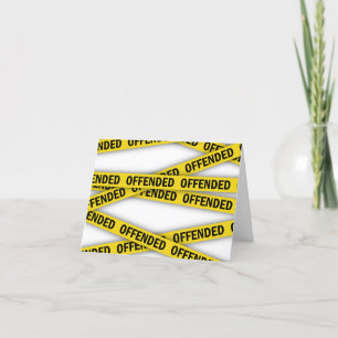I am offended police tape do not cross holiday card