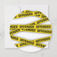 I am offended police tape do not cross