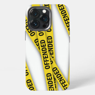 I am offended police tape do not cross iPhone 13 pro case