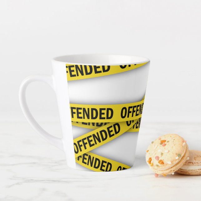 I am offended police tape do not cross latte mug (In Situ)