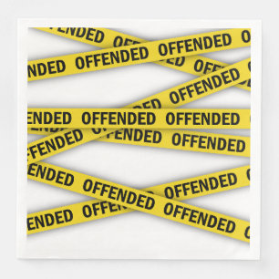 I am offended police tape do not cross napkin