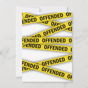I am offended police tape do not cross save the date