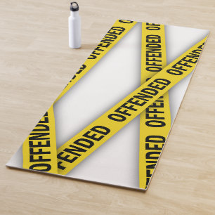 I am offended police tape do not cross yoga mat