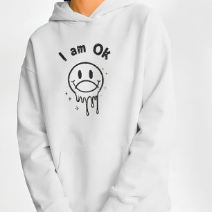 I Am OK Melting Smiley Face Streetwear T-Shirt Hoodie