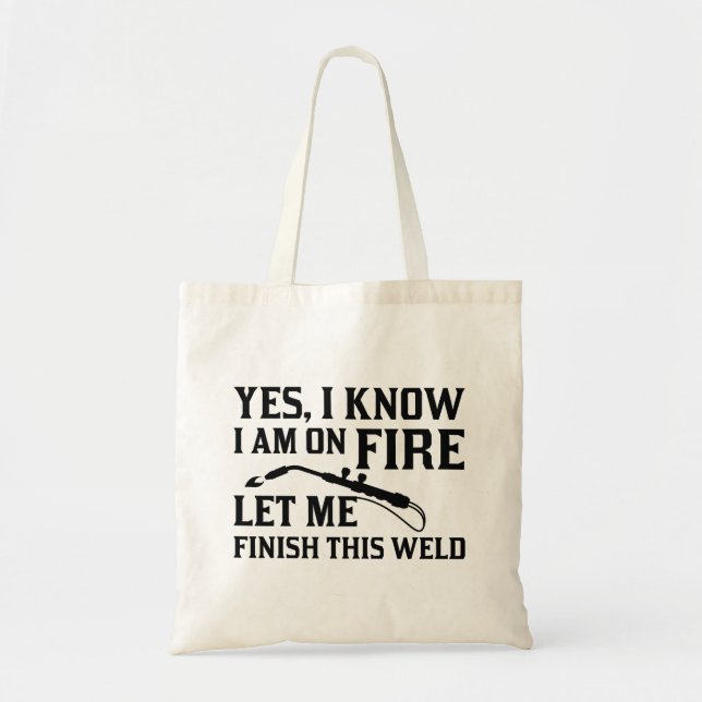 I Am On Fire Tote Bag (Front)