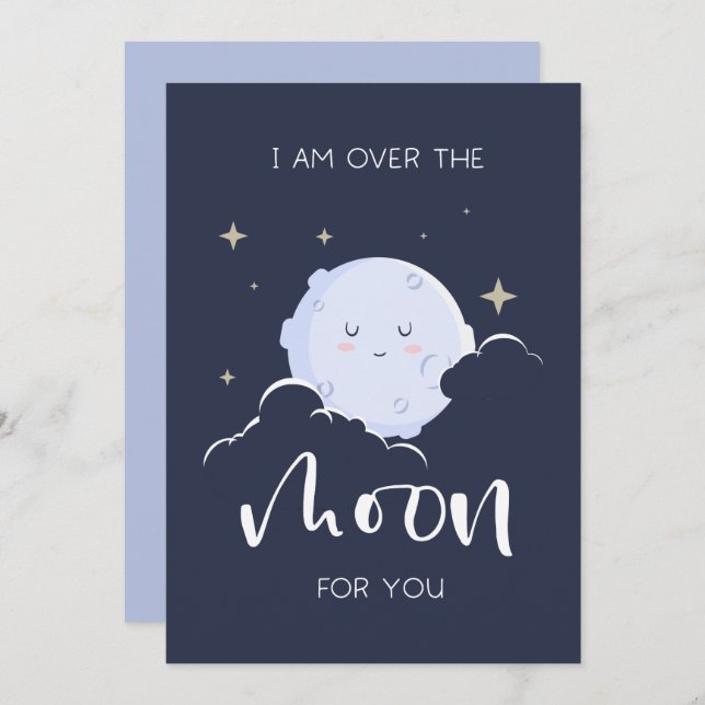 I Am Over The Moon For You Valentine Holiday Card (Front/Back)