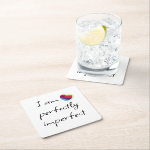 I am perfectly imperfect square paper coaster