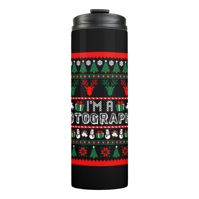 I Am Photographer Christmas Ugly Sweater Thermal Tumbler (Front)