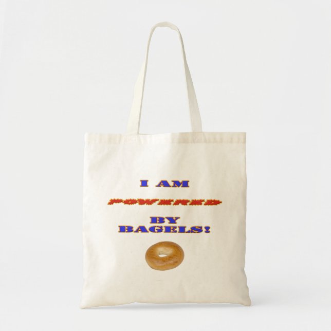 I am Powered by Bagels Tote Bag (Front)