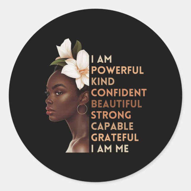 I Am Powerful Kind Confident Beautiful Strong Capa Classic Round Sticker (Front)