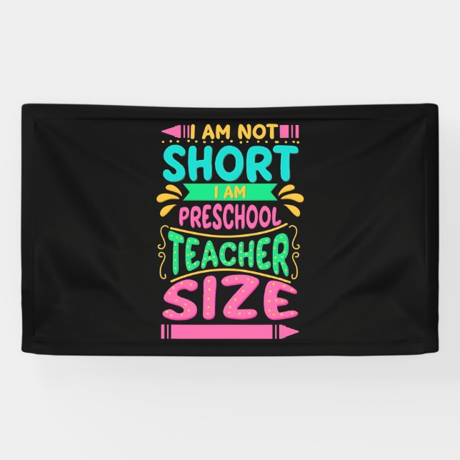 I Am Preschool Teacher Size Banner (Horizontal)