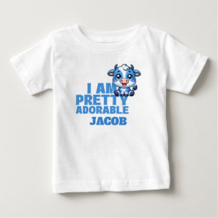 I Am Pretty Adorable Custom Baby T-Shirt