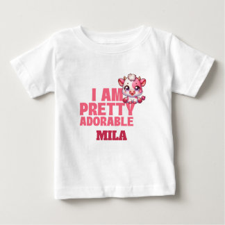 I Am Pretty Adorable Custom Baby T-Shirt