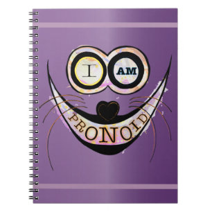 I am PRONOID, optimistic funny cat quote Spiral Notebook